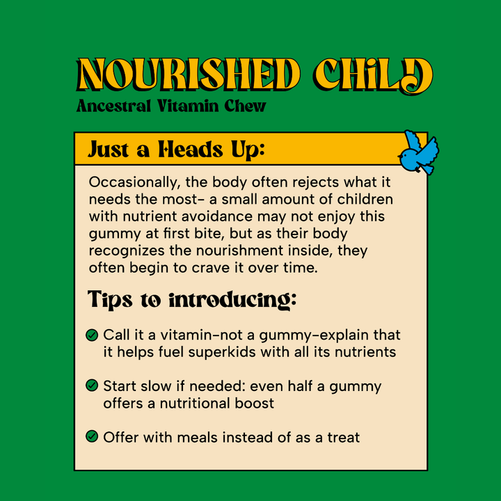 NOURISHED CHILD: ANCESTRAL GUMMY 30 DAY SUPPLY